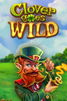 Clover Goes Wild